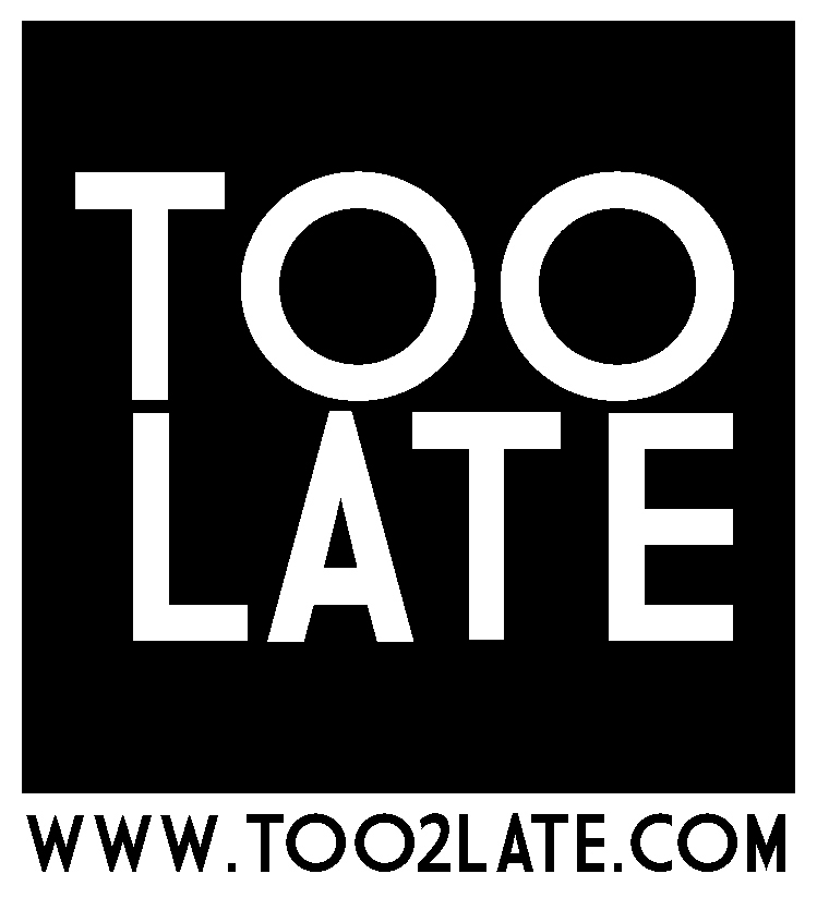 toolate